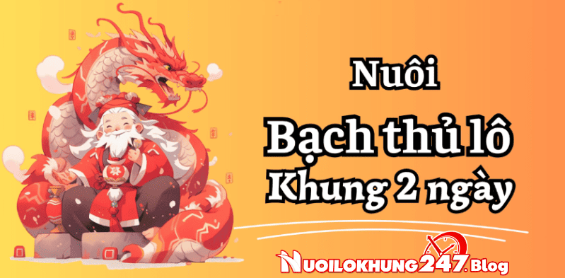 Nuôi Bạch Thủ Lô Khung 2 Ngày Miễn Phí Chiến Thắng Bất Bại