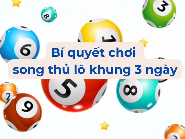 nuoi song thu lo khung 3 ngay