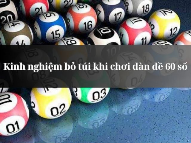 soi cau dan de 60 so vip nhat
