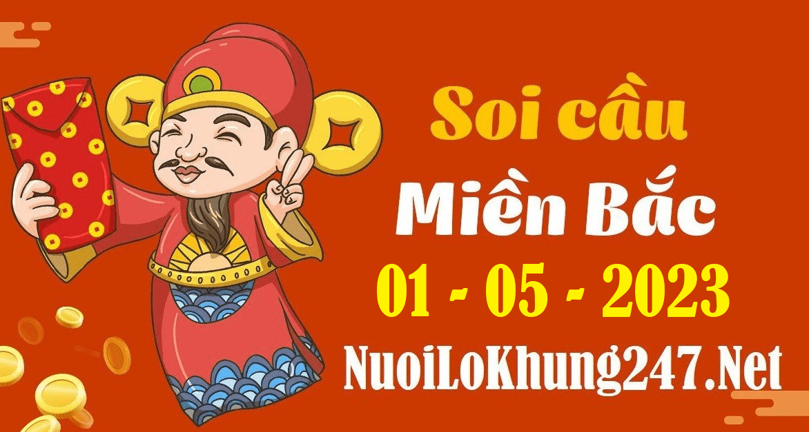 Soi cầu MB 247 miễn phí ngày 01/05/2023