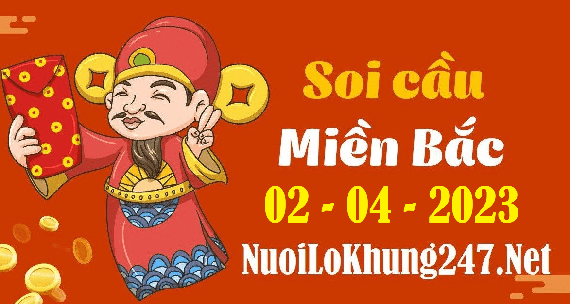 Soi cầu MB 247 miễn phí ngày 02/04/2023