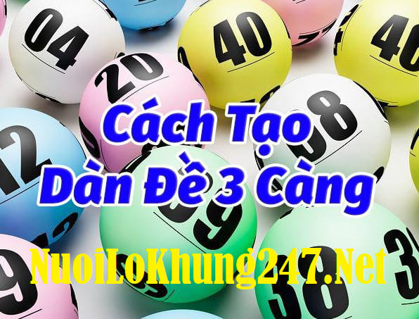 Hướng dẫn tạo dàn đề 3 càng, 4 càng chuẩn xác từ chạm sẵn có