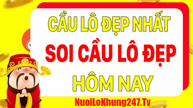 Lô đẹp hôm nay Vip – Chốt cặp lô đề hôm nay miền Bắc miễn phí