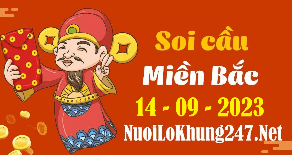 Soi cầu XSMB 14-9-2023 | Dự đoán KQXS miền bắc ngày 14-9-2023