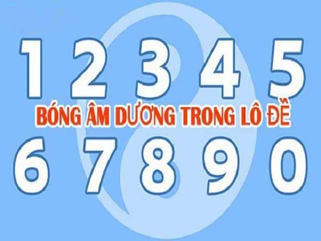 Bóng âm dương là gì? Hướng dẫn cách tính bóng âm dương trong lô đề