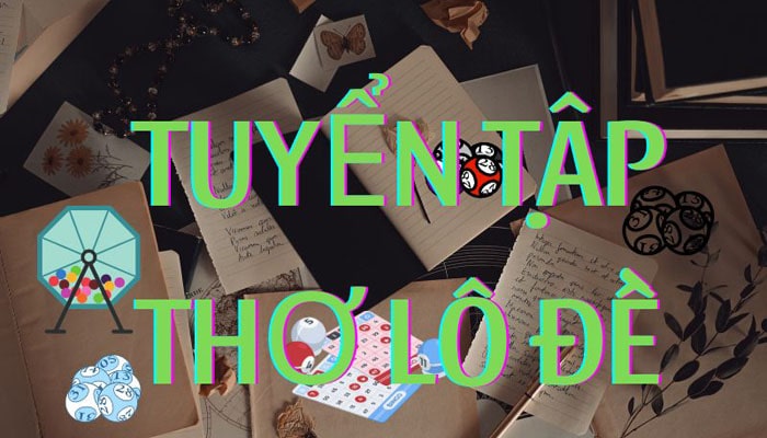 Tuyển tập thơ về lô đề