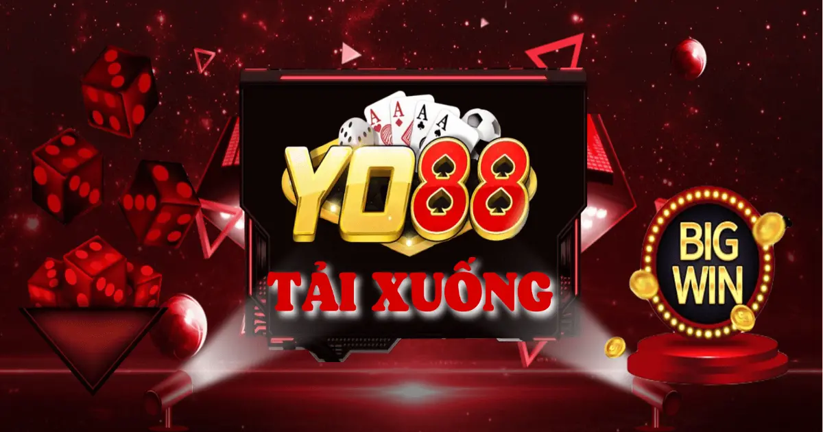 Hướng Dẫn Tải App Yo88 Về Điện Thoại Android / iOS Chi Tiết