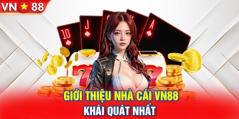 VN88 – Nhà Cái Cá Cược Số 1 Việt Nam, Chơi Thắng Lớn