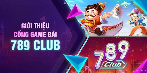 789Club – Cổng Game Đổi Thưởng An Toàn, Chất Lượng, Uy Tín
