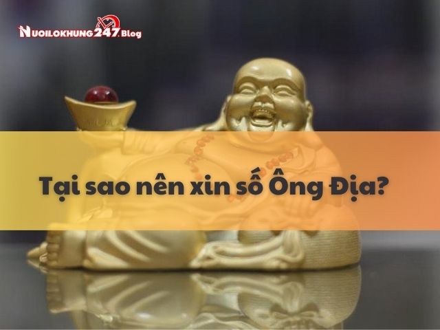 Hướng dẫn chi tiết từ A-Z cách xin số Ông Địa linh nghiệm