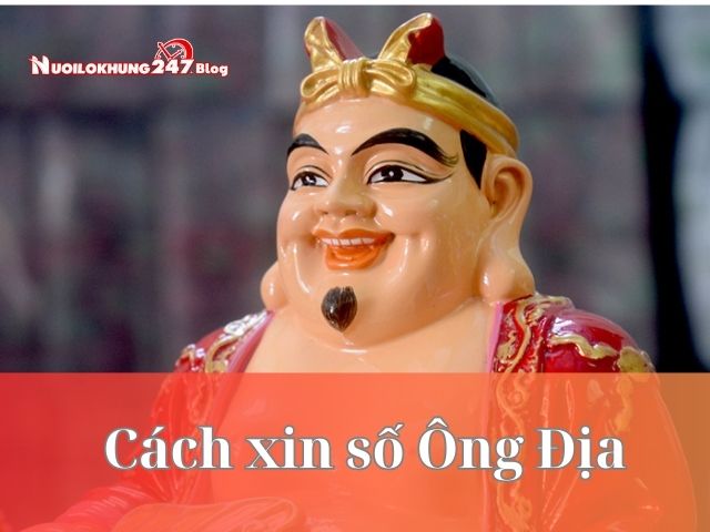 Cách Xin số Ông Địa