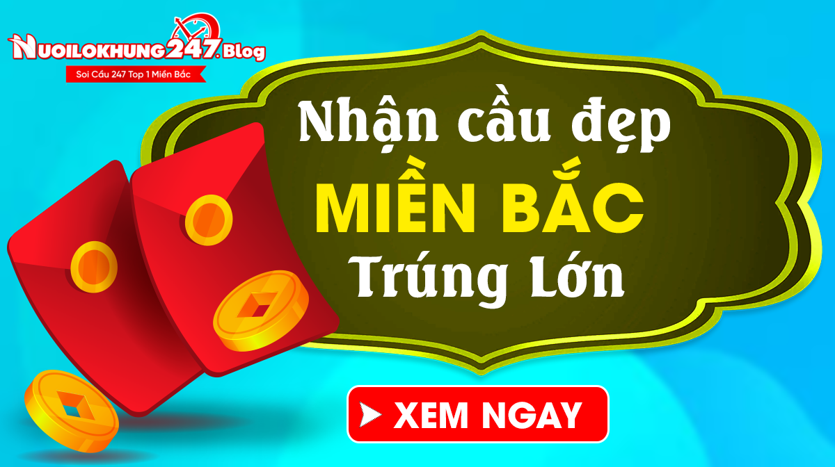 Soi cầu XSMB 13-5 – Dự đoán kết quả xổ số miền bắc ngày 13-5-2025