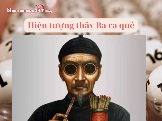 Soi cầu thầy Ba ra quẻ XSMB, miền Nam, miền Trung có gì đặc biệt?