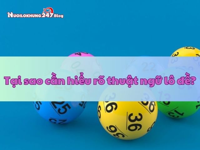 thuat ngu lo de 